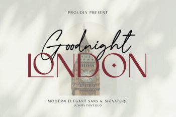 Goodnight London - Font Duo