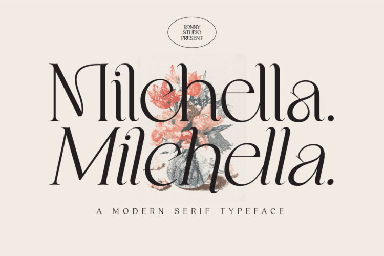 Milchella – Luxurious and Elegant Serif Font for branding, logo, wedding, fashion, and editorial design