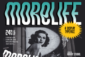 Morelife – Bold display typeface for posters, album covers, streetwear, and modern branding