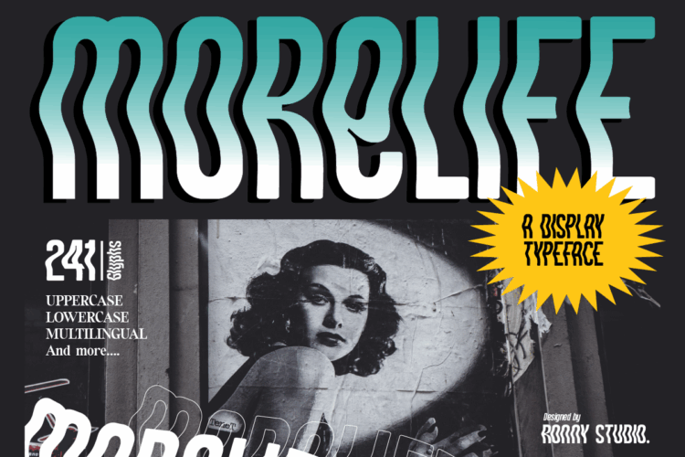 Morelife – Bold display typeface for posters, album covers, streetwear, and modern branding
