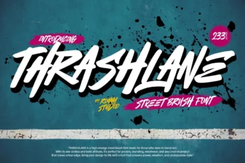 Thrashlane street brush font bold graffiti style typeface for logo, poster, apparel, and streetwear design