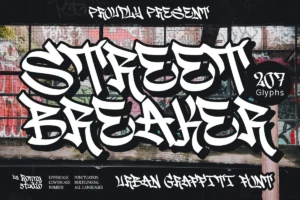 Street Breaker urban graffiti font bold street art typeface for hip hop, logo, poster, and apparel design