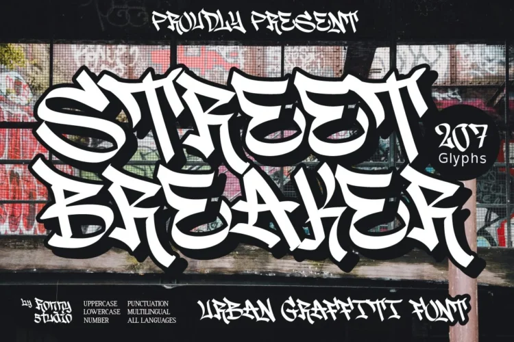 Street Breaker urban graffiti font bold street art typeface for hip hop, logo, poster, and apparel design