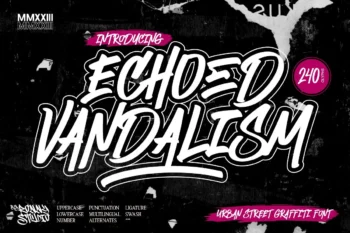Echoed Vandalism urban street graffiti font bold spray paint style for logo, poster, apparel, and hip hop design